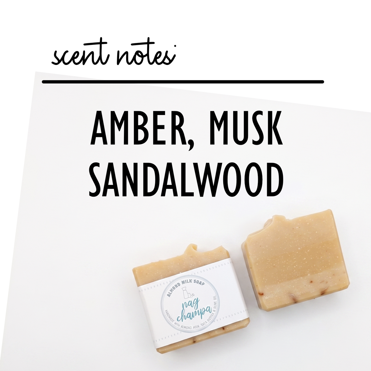 Nag Champa Almond Milk Soap